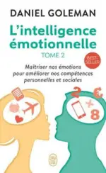 L’intelligence émotionnelle – Tome 2